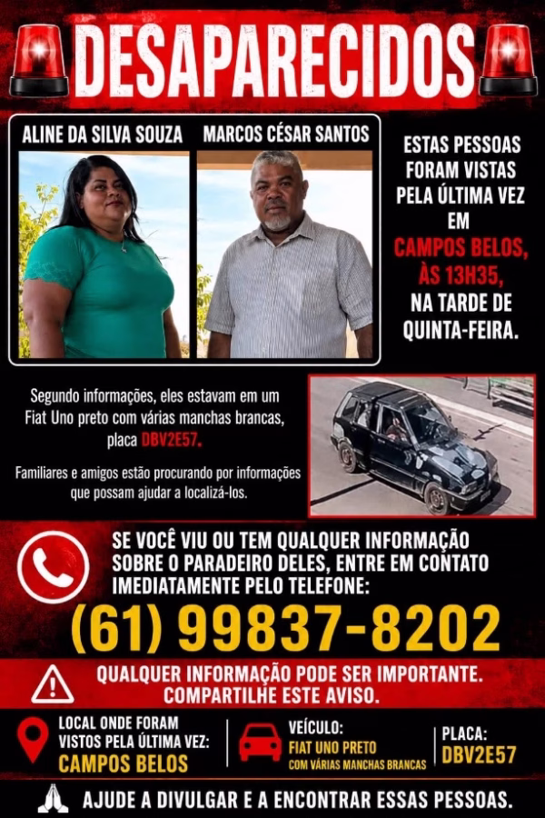 Casal desaparece após ser visto pela última vez em Campos Belos e família pede ajuda nas buscas 6 Cartaz do casal desaparecidos desde quinta-feira em Formosa