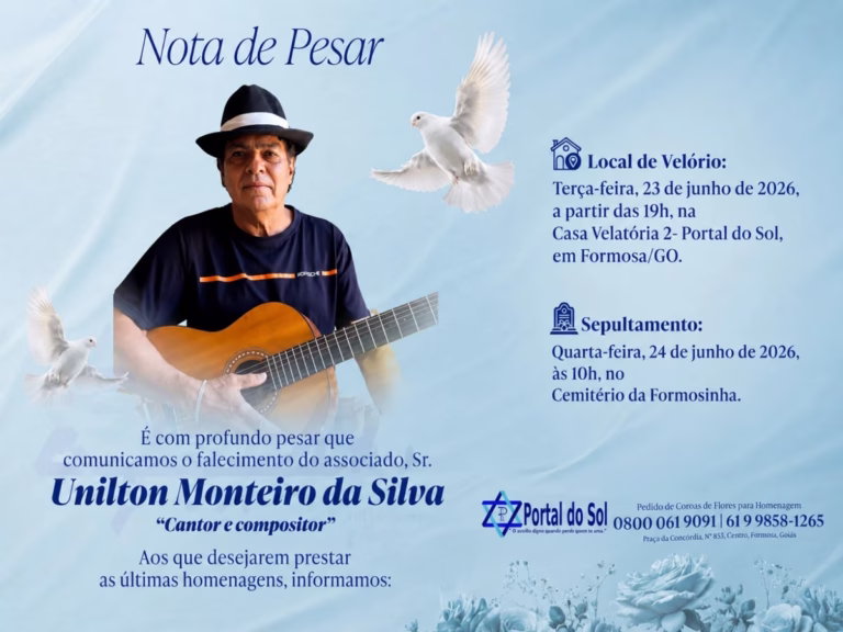 Nota de pesar pelo falecimento de Uniton Monteiro da Silva, cantor e compositor de Formosa (GO). A imagem mostra o artista segurando um violão, com fundo azul suave e pombas brancas simbolizando paz. O comunicado informa que o velório será realizado em 23 de junho de 2026, na Casa Velatória 2 – Portal do Sol, e o sepultamento ocorrerá em 24 de junho de 2026, no Cemitério da Formosinha, em Formosa-GO.