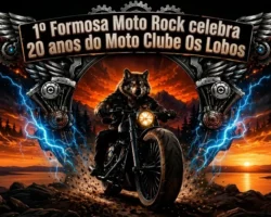 ​1º Formosa Moto Rock celebra 20 anos do Moto Clube Os Lobos