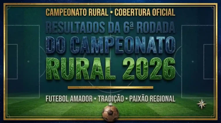 Resultados da 6ª rodada do Campeonato Rural 2026.
