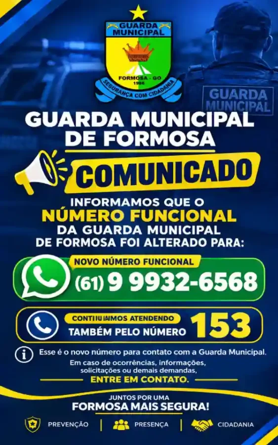 Guarda Municipal de Formosa, emite comunicado de novo número de telefone funcional, veja.