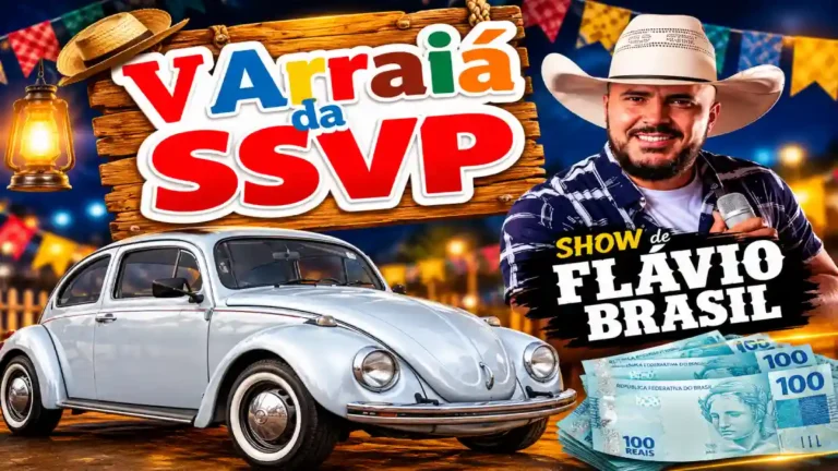 Arraiá da SSVP em Formosa com Fusca, show de Flávio Brasil e notas de cem reais representando o prêmio de um salário mínimo.